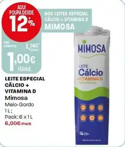Intermarché Leite especial calcio + vitamina d Mimosa promoção