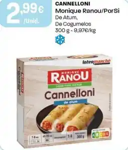 Intermarché Cannelloni Monique Ranou/PorSi promoção