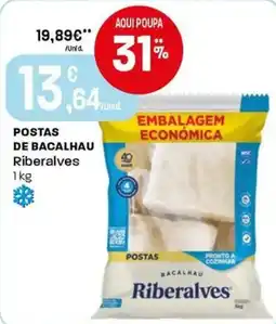 Intermarché Postas de bacalhau riberalves promoção