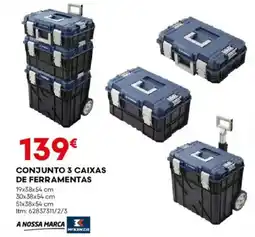 Bricomarché Conjunto 3 caixas de ferramentas promoção