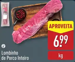 ALDI Lombinho de Porco Inteiro promoção