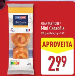 ALDI FRANTASTIQUE Mini Caracóis promoção