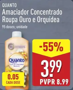 ALDI QUANTO Amaciador Concentrado Roupa Ouro e Orquídea promoção