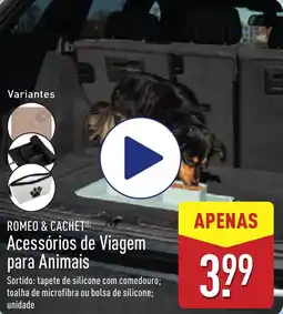 ALDI ROMEO & CACHET Acessórios de Viagem para Animais promoção