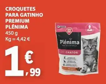 E.Leclerc Croquetes para gatinho premium plénima promoção