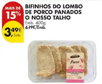 Pingo Doce Bifinhos do lombo de porco panados o nosso talho promoção