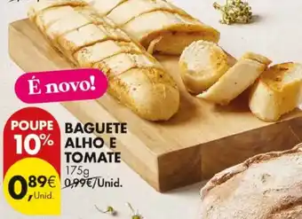 Pingo Doce Baguete alho e tomate promoção
