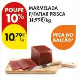 Pingo Doce Marmelada p/fatiar prisca promoção