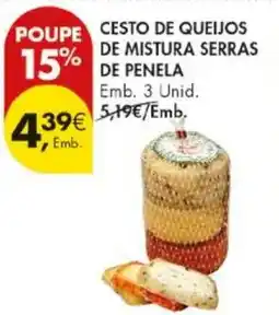 Pingo Doce Cesto de queijos de mistura serras de penela promoção