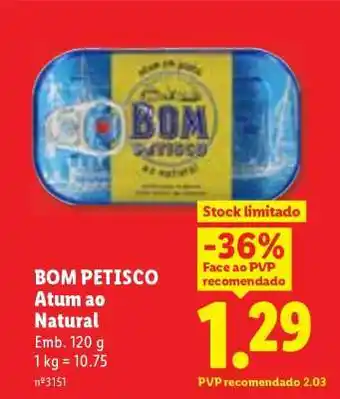 Lidl BOM PETISCO Atum ao Natural promoção