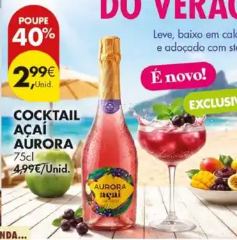 Pingo Doce Cocktail açaí aurora promoção