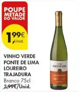 Pingo Doce Vinho verde ponte de lima loureiro trajadura promoção