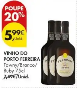 Pingo Doce Vinho do porto ferreira promoção