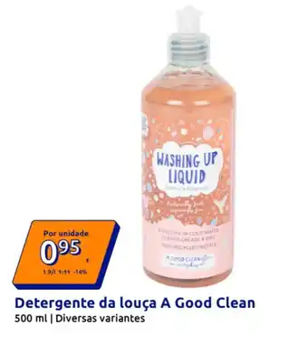 Action Detergente da louça A Good Clean promoção