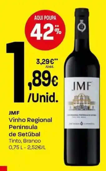 Intermarché JMF Vinho Regional Peninsula de Setúbal promoção