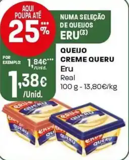 Intermarché Queijo creme queru Eru promoção