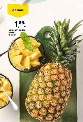 Continente Abacaxi super sweet inteiro promoção