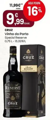 Intermarché Cruz Vinho do Porto Special Reserve promoção