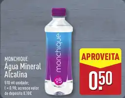 ALDI MONCHIQUE Água Mineral Alcalina promoção