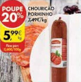 Pingo Doce Chourição Porminho promoção