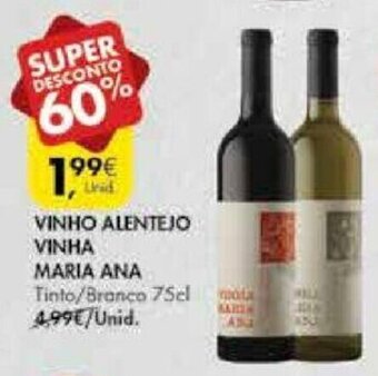 Pingo Doce Vinho Alentejo Vinha Maria Ana 75cl promoção