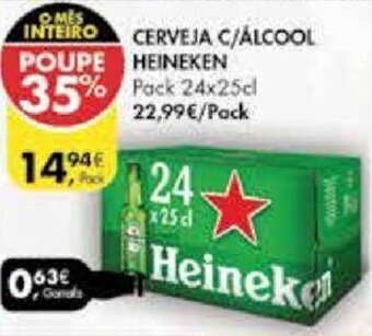 Pingo Doce Cerveja c/Álcool Heineken 12x25cl promoção