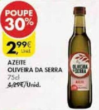 Pingo Doce Azeite Oliveira da Serra 75cl promoção