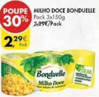 Pingo Doce Milho Doce Bonduelle 3x150g promoção