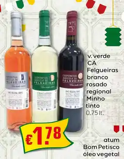 Bolama v. verde CA Felgueiras branco rosado regional Minho tinto promoção