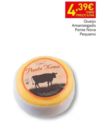 Recheio Queijo Amanteigado Ponte Nova Pequeno promoção