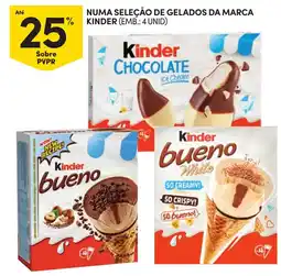 Continente Numa seleção de gelados da marca kinder promoção