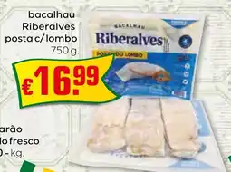 Bolama bacalhau Riberalves posta c/lombo promoção