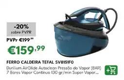 Radio Popular Ferro caldeira tefal SV8151FO promoção