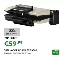 Radio Popular Grelhador bosch TCG3302 promoção