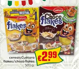 Bolama cereais Cuétara flakes/choco flakes promoção