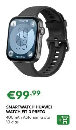 Radio Popular Smartwatch huawei watch fit 3 preto promoção