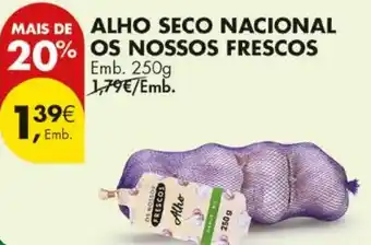 Pingo Doce Alho seco nacional os nossos frescos promoção