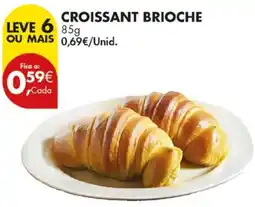 Pingo Doce Croissant brioche promoção