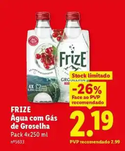 Lidl FRIZE Água com Gás de Groselha promoção