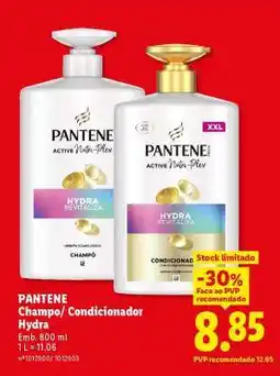 Lidl PANTENE Champo/ Condicionador Hydra promoção
