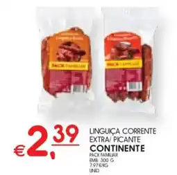 Meu Super Linguiça corrente extra/ picante continente promoção