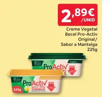 Amanhecer Creme Vegetal Becel Pro-Activ Original/ Sabor a Manteiga promoção