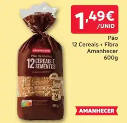 Amanhecer Pão 12 Cereais + Fibra Amanhecer promoção