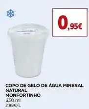 El Corte Inglés Monfortinho - copo de gelo de água mineral natural promoção