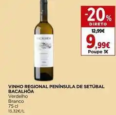 El Corte Inglés Bacalhoa - vinho branco regional da península de setúbal promoção