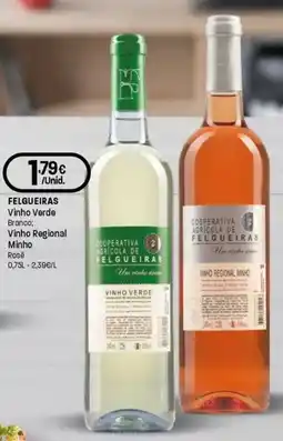 Intermarché FELGUEIRAS Vinho Verde Branco; Vinho Regional Minho Rosé promoção