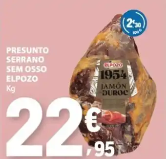 E.Leclerc Presunto serrano sem osso elpozo promoção