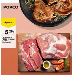 Continente Bom dia Continente - cachaco de porco/assar s/osso promoção