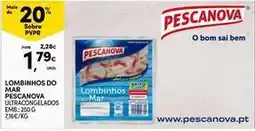 Continente Bom dia Pescanova - lombinhos do mar promoção