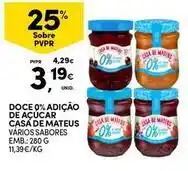 Continente Bom dia Casa de mateus - doce 0% adicao de acucar promoção